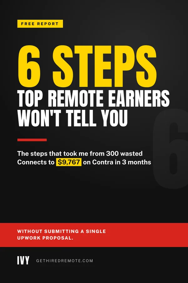 The free report: 6 Steps Top Remote Earners Won't Tell You
